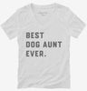 Best Dog Aunt Ever Womens Vneck Shirt 666x695.jpg?v=1700396557