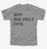 Best Dog Uncle Ever Kids