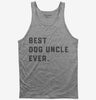 Best Dog Uncle Ever Tank Top 666x695.jpg?v=1700396426
