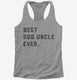 Best Dog Uncle Ever  Womens Racerback Tank