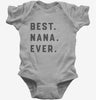 Best Nana Ever Baby Bodysuit 666x695.jpg?v=1700370454