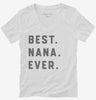 Best Nana Ever Womens Vneck Shirt 666x695.jpg?v=1700370454