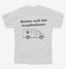 Better Call The Wahmbulance Ambulance Youth