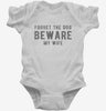 Beware My Wife Infant Bodysuit 666x695.jpg?v=1700655417