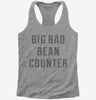Big Bad Bean Counter Womens Racerback Tank Top 666x695.jpg?v=1700655376