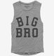 Big Bro grey Womens Muscle Tank