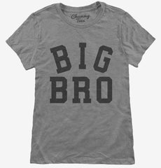 Big Bro Womens T-Shirt