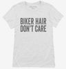 Biker Hair Dont Care Womens Shirt 666x695.jpg?v=1700405780