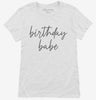 Birthday Babe Womens Shirt 666x695.jpg?v=1700363661