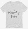 Birthday Babe Womens Vneck Shirt 666x695.jpg?v=1700363661