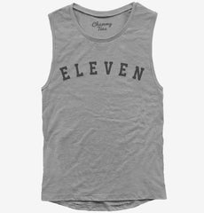 Birthday Number Eleven Womens Muscle Tank