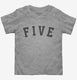 Birthday Number Five  Toddler Tee