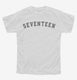 Birthday Number Seventeen white Youth Tee