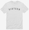 Birthday Number Sixteen Shirt 666x695.jpg?v=1700359377