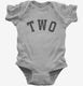 Birthday Number Two grey Infant Bodysuit