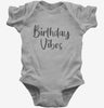 Birthday Vibes Baby Bodysuit 666x695.jpg?v=1700396196