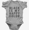 Black Is My Happy Color Baby Bodysuit 666x695.jpg?v=1700418498