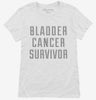 Bladder Cancer Survivor Womens Shirt 666x695.jpg?v=1700471806