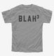 Blah Cubed  Youth Tee