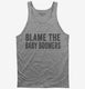 Blame The Baby Boomers grey Tank