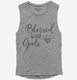 Blessed with Girls Mother  Womens Muscle Tank