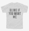 Blink If You Want Me Youth
