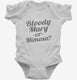 Bloody Mary Or Mimosa white Infant Bodysuit