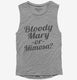 Bloody Mary Or Mimosa grey Womens Muscle Tank