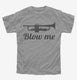 Blow Me Trumpet  Youth Tee