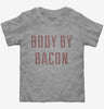 Body By Bacon Toddler