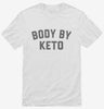 Body By Keto Shirt 666x695.jpg?v=1700396065