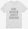 Bone Marrow Cancer Survivor Shirt 666x695.jpg?v=1700499870