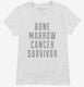 Bone Marrow Cancer Survivor white Womens