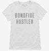Bonofide Hustler Womens Shirt 666x695.jpg?v=1700654832