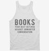Books Your Best Defense Against Unwanted Conversation Tanktop 666x695.jpg?v=1700654742