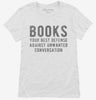 Books Your Best Defense Against Unwanted Conversation Womens Shirt 666x695.jpg?v=1700654742