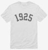 Born In 1925 Shirt 666x695.jpg?v=1700320734