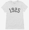 Born In 1925 Womens Shirt 666x695.jpg?v=1700320734