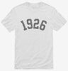 Born In 1926 Shirt 666x695.jpg?v=1700320692