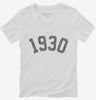 Born In 1930 Womens Vneck Shirt 666x695.jpg?v=1700320511