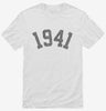 Born In 1941 Shirt 666x695.jpg?v=1700320000