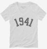 Born In 1941 Womens Vneck Shirt 666x695.jpg?v=1700320000