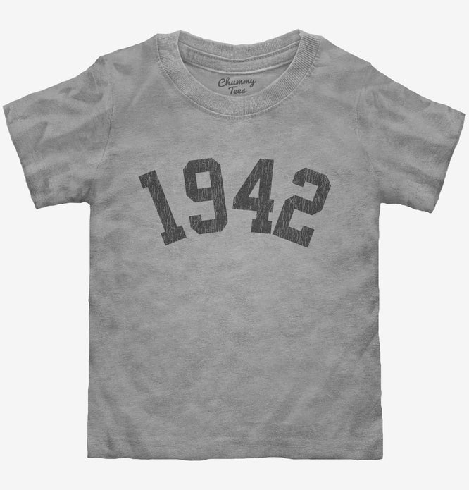 Born In 1942 Toddler Shirt