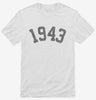 Born In 1943 Shirt 666x695.jpg?v=1700319915