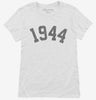Born In 1944 Womens Shirt 666x695.jpg?v=1700319876