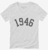 Born In 1946 Womens Vneck Shirt 666x695.jpg?v=1700319788
