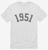Born In 1951 Shirt 666x695.jpg?v=1700319551