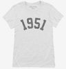 Born In 1951 Womens Shirt 666x695.jpg?v=1700319551