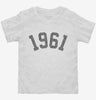 Born In 1961 Toddler Shirt 666x695.jpg?v=1700319110
