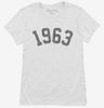 Born In 1963 Womens Shirt 666x695.jpg?v=1700319020